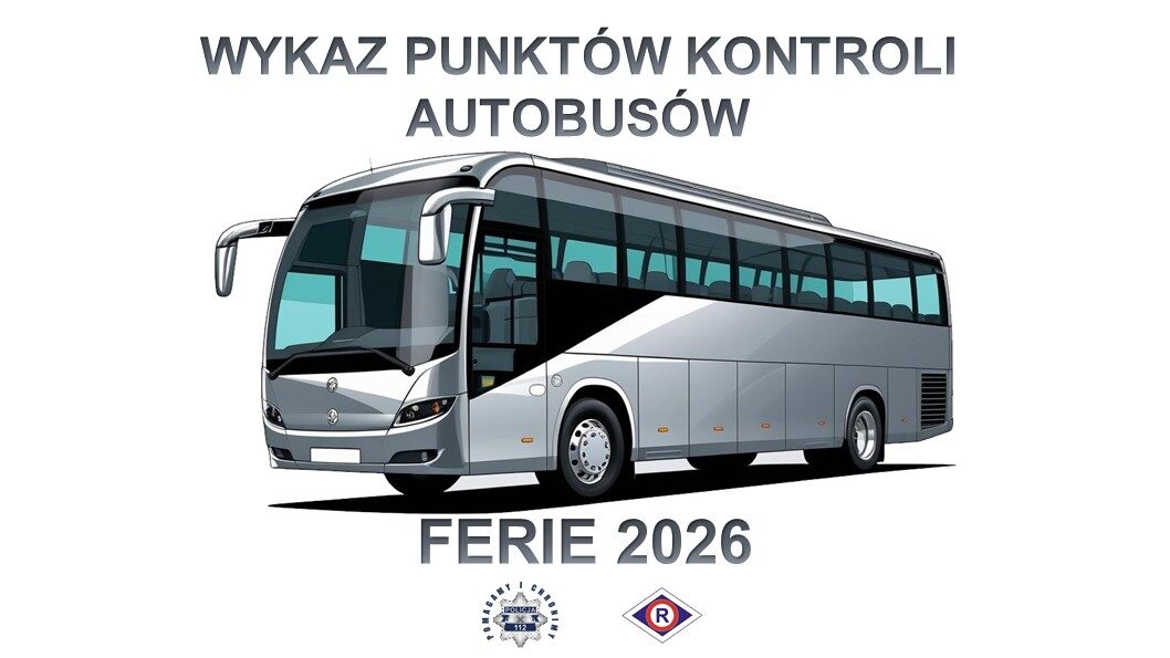 Wykaz punktów kontroli autobusów – Ferie 2026