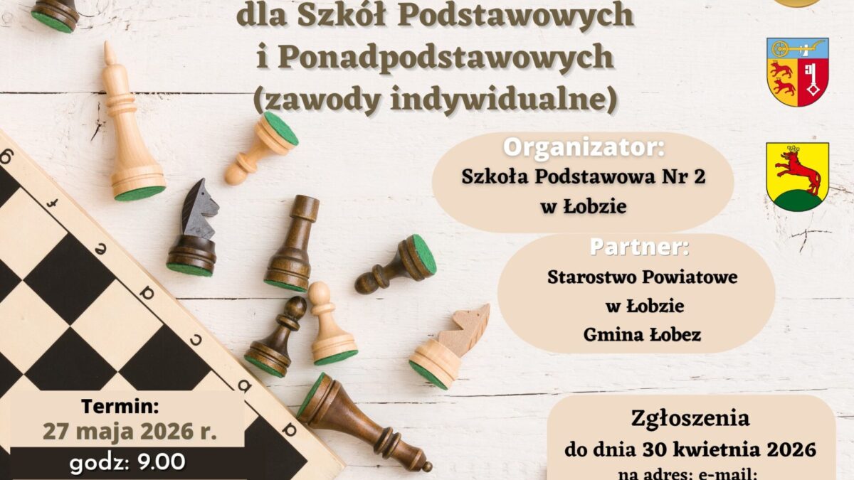 V Powiatowe Mistrzostwa Szachowe o Puchar Starosty Łobeskiego — zaproszenie dla uczniów powiatu